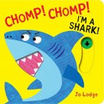 Chomp! Chomp! I'm a Shark!