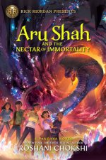 Rick Riordan Presents Aru Shah and the Nectar of Immortality (a Pandava Novel, Book 5): A Pandava Novel Book 5