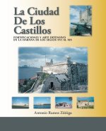 Ciudad De Los Castillos