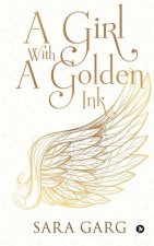 Girl With a Golden Ink