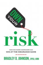 Own Your Risk