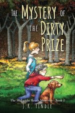 Mystery of the Dirty Prize
