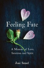 Feeling Fate