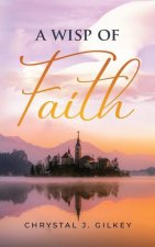 Wisp of Faith