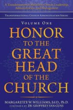 Honor to the Great Head of the Church