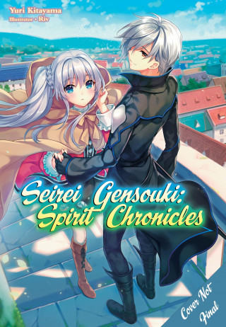 Seirei Gensouki: Spirit Chronicles: Omnibus 6