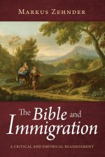 Bible and Immigration
