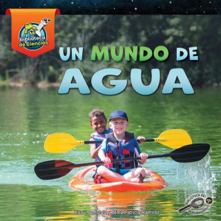 Un Mundo de Agua