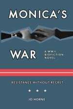 Monica's War