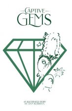 Captive Gems