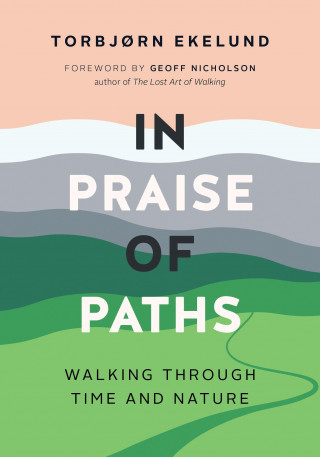 In Praise of Paths (Becky L. Crook)()