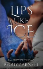 Lips Like Ice