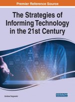 Strategies of Informing Technology in the 21st Century
