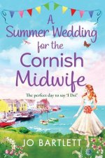 Summer Wedding For The Cornish Midwife