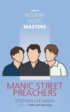 Modern Music Masters - Manic Street Preachers