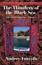 Wonders of the Black Sea