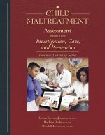 Child Maltreatment Assessment, Volume 3