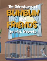 Adventures of Bunbun and Friends