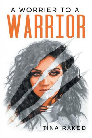 Worrier to a Warrior