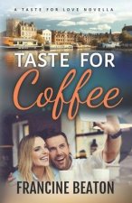 Taste for Coffee