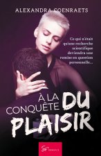 ? la conqu?te du plaisir