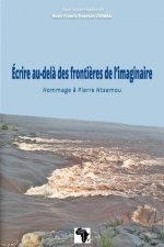 Ecrire au-dela des frontieres de l'imaginaire