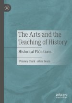 Arts and the Teaching of History