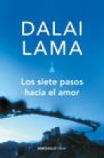 Los Siete Pasos Hacia El Amor / How to Expand Love: Widening the Circle of Loving Relationships