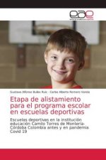 Etapa de alistamiento para el programa escolar en escuelas deportivas