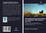 Instandhoudingsprioriteiten en middelen van bestaan van vee