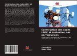 Construction des codes LDPC et évaluation des performances