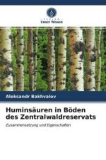 Huminsäuren in Böden des Zentralwaldreservats