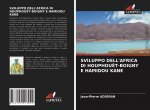 SVILUPPO DELL'AFRICA DI HOUPHOUËT-BOIGNY E HAMIDOU KANE