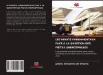 LES DROITS FONDAMENTAUX FACE ? LA QUESTION DES F?TUS ANENCÉPHALES