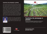 Syst?me de pompage ? pédale