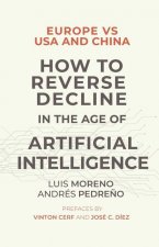 Europe vs USA and China. How to reverse decline in the age of artificial intelligence