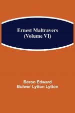 Ernest Maltravers (Volume VI)