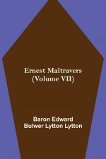Ernest Maltravers (Volume VII)