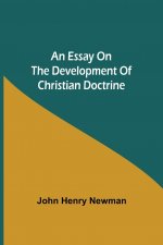 Essay on the Development of Christian Doctrine