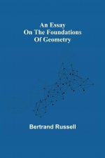 essay on the foundations of geometry
