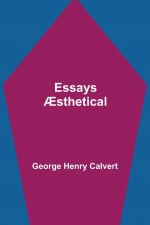 Essays AEsthetical
