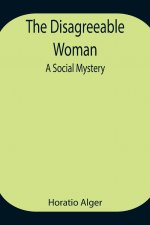 Disagreeable Woman