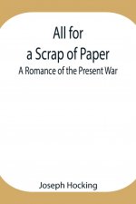 All for a Scrap of Paper