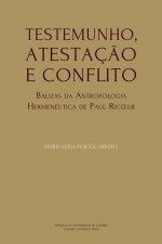 Testemunho, Atestacao e Conflito