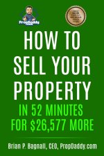 How to Sell Your Property in 52 Minutes for $26,577 MORE