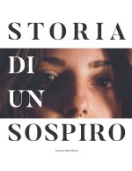 Storia di un Sospiro