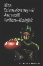 Adventures of Jermell Gallon-Height