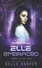 Elle Embraced