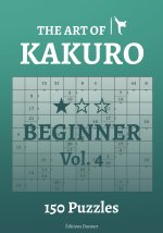Art of Kakuro Beginner Vol.4
