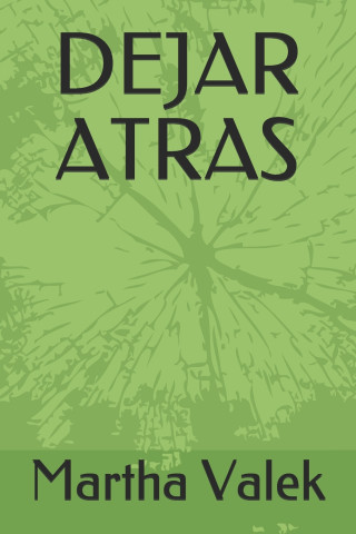 Dejar Atras
